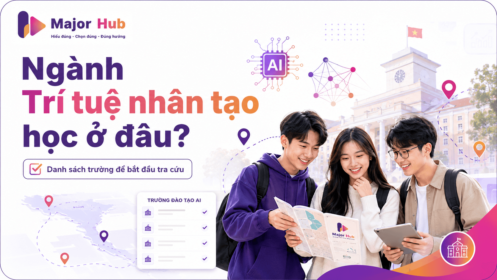 Ngành Trí tuệ nhân tạo học ở đâu? Danh sách trường để bắt đầu tra cứu